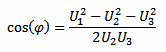 cos(phi) = (U1^2 - U2^2 - U3^2) / (2 * U2 * U3)