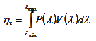eta = integral(lambda_min, lambda_max, P(lambda) * V(lambda) dlambda)